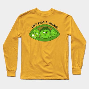 Give Peas a Chance Long Sleeve T-Shirt